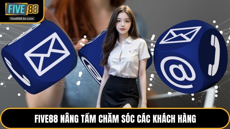 Five88 nâng tầm chăm sóc các khách hàng