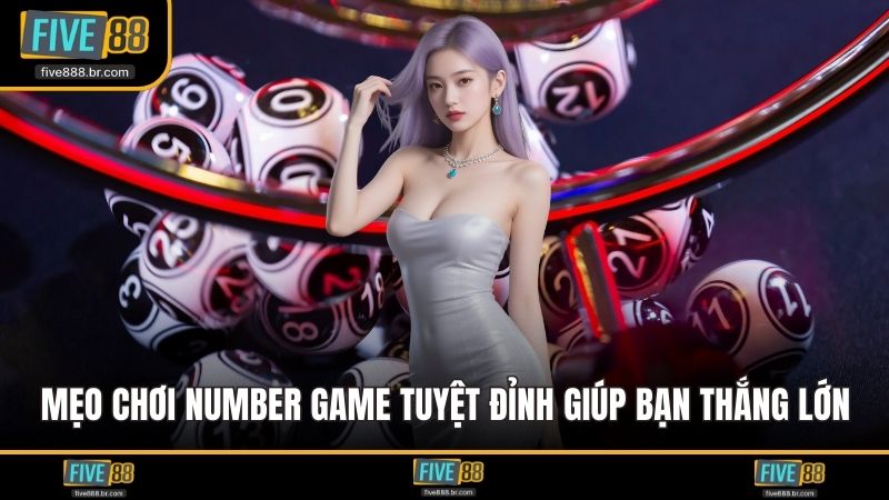 mẹo chơi Number Game
