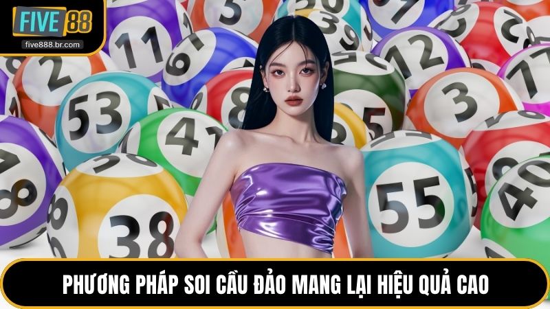 Phương pháp soi cầu đảo mang lại hiệu quả cao