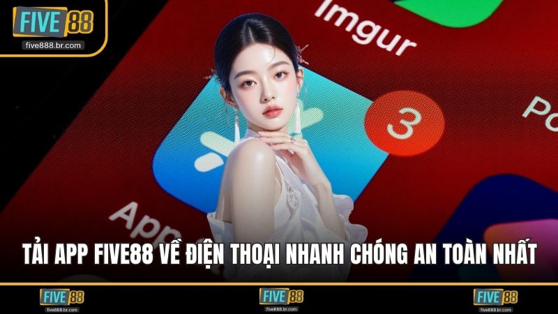 Tải App Five88