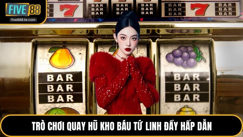 Trò chơi quay hũ kho báu tứ linh đầy hấp dẫn